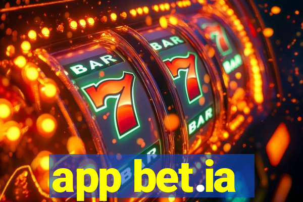 app bet.ia